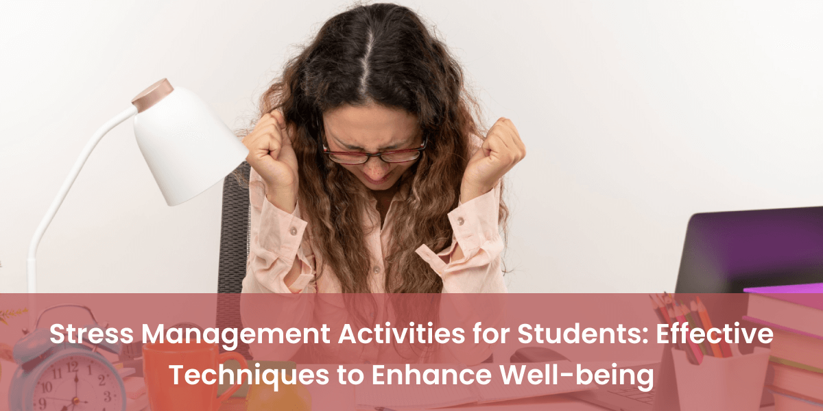 Stress Management Activities for Students