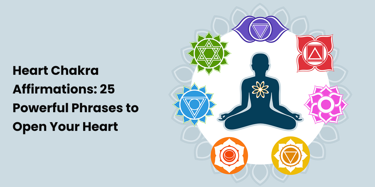 Heart Chakra Affirmations